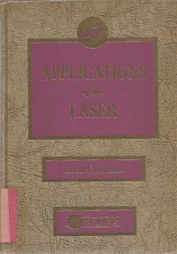 APPLICATIONS OF THE LASER