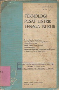 TEKNOLOGI  PUSAT  LISTRIK TENAGA NUKLIR