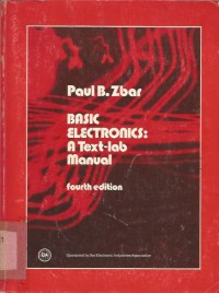BASIC ELECTRONICS : A TEXT - LAB. MANUAL