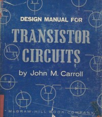 DESIGN MANUAL FOR TRANSISTOR CIRCUITS