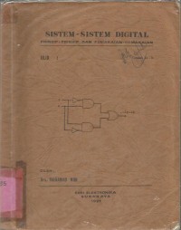 SISTEM -  SISTEM DIGITAL PRINSIP - PRINSIP  DAN  PEMAKAIAN I