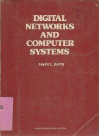 DIGITAL NETWORKS AND COMPUTER SYSTEMS