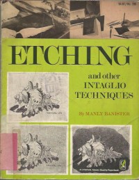 ETCHING & OTHER INTAGLIO TECHNIQUES