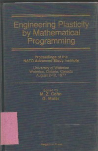 ENGINEERING PLASTICITY BY MATHEMATICAL PROGRAMMING.