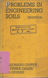 PROBLEMS IN ENGINEERING SOILS SI EDITION
