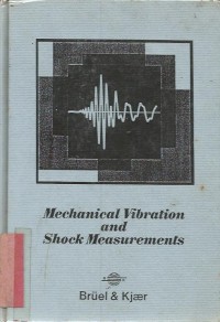 MECHANICAL VIBRATIONS AND SHOCK MEASUREMENT
