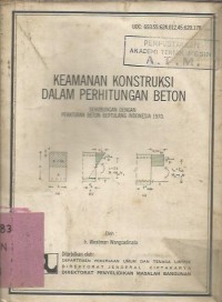 KEAMANAN KONSTRUKSI DALAM PERHITUNGAN BETON