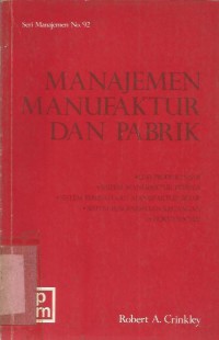 MANAJEMEN MANUFAKTUR DAN PABRIK
