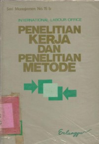 PENELITIAN KERJA DAN PENELITIAN METODE