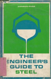 THE ENGINEER'S GUIDE TO STEEL