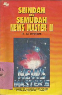 SEINDAH DAN SEMUDAH NEWS MASTER II