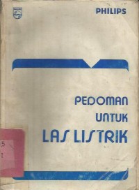 PEDOMAN UNTUK  LAS  LISTRIK