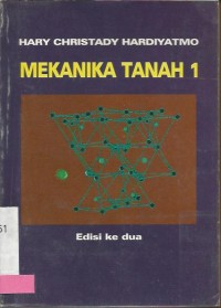 MEKANIKA TANAH 1 Edisi ke dua