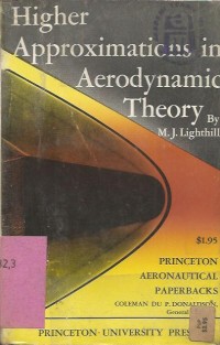 HIGLER APPROAXIMATIONS IN AERODYNAMICS THEORY