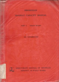 INDONESIAN HIGHWAY CAPACITY MANUAL PART- I URBAN ROADS