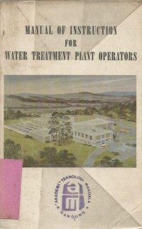MANUAL OF INSTRUCTION WATER TREATMENT PLANT