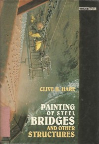 PAINTING OF STEEL BRIDGES AND OTHER STRUCTURES