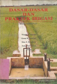 DASAR-DASAR DAN PRAKTEK IRIGASI