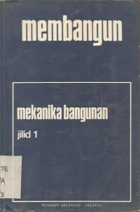MEMBANGUN ILMU BANGUNAN I