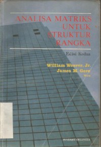 ANALISA MATRIK UNTUK  STRUKTUR RANGKA