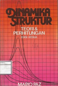 DINAMIKA STRUKTUR TEORI & PERHITUNGAN
