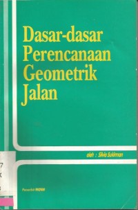 DASAR - DASAR PERENCANAAN GEOMETRIK JALAN