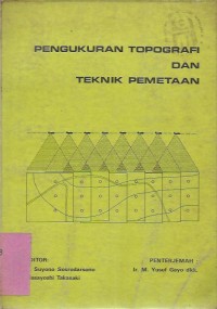 PENGUKURAN TOPOGRAFI  & TEKNIK  PEMETAAN