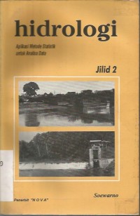 HIDROLOGI APLIKASI METODE STATISTIK UNTUK ANALISA DATA JILID  II