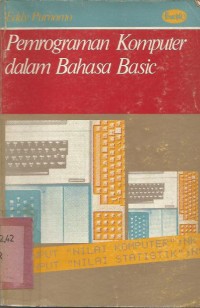 Image of PEMOGRAMMAN KOMPUTER DALAM BAHASA BASIC