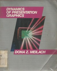 Image of DYNAMICS OF PRESENTATION GRAPHICS