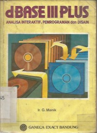 Image of DBASE III PLUS , ANALISA INTERAKTIF PEMOGR DAN DISAIN
