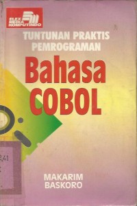 Image of TUNTUNAN  PRAKTIS   PEMOGRAMAN BAHASA COBOL