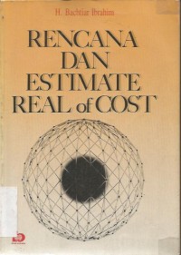 RENCANA DAN ESTIMATE REAL of COST