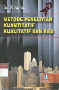 Image of METODE PENELITIAN KUANTITATIF KUALITATIF DAN R&D