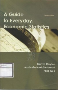 Image of A GUIDE TO EVERYDAY ECONOMIC STATISTICS