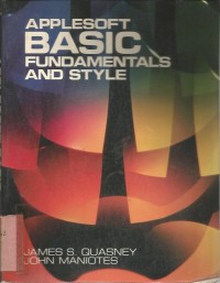 APPLESOFT BASIC FUNDAMENTALS AND STYLE