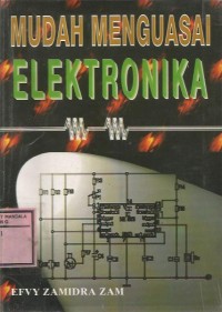 MUDAH MENGUASAI ELEKTRONIKA