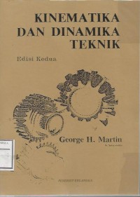 KINEMATIKA DAN DINAMIKA TEKNIK Edisi 2