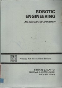 ROBOTIC ENGINEERING AN INTEGRATED APPROACH