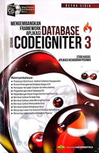 MENGEMBANGKAN FRAMEWORK APLIKASI DATABASE DENGAN CODEIGNITER 3